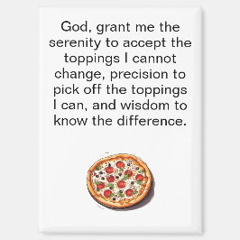 Funny Pizza Serenity Prayer Refrigerator マグネット