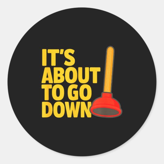 Funny Plumber Art Plumber Pefitters Plunger Humor  ラウンドシール (正面)