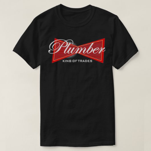Funny Plumber  King of Trades Tee  Gift  Tシャツ (デザイン正面)