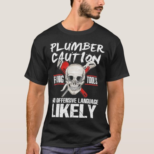 Funny Plumber Pipefitter Offensive Language Gift Tシャツ (正面)