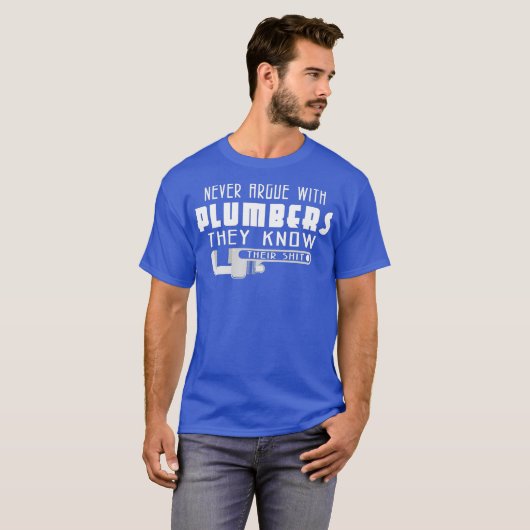 Funny Plumbing For Men Gifts Plumbers A Plumber Tシャツ (正面フル)