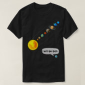 Funny Pluto and Solar System Space Science Astrono Tシャツ (デザイン正面)