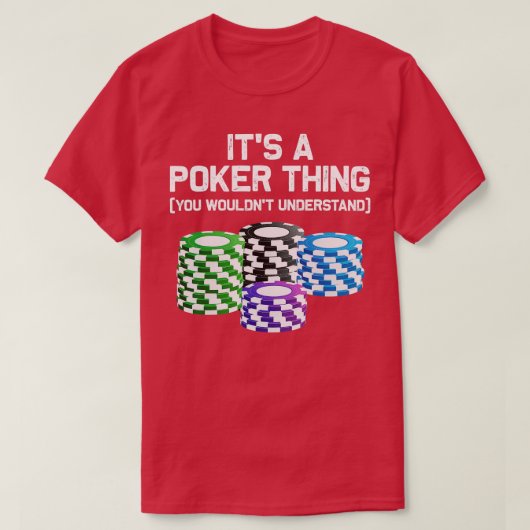 Funny Poker Designs For Men Women Casino Card Game Tシャツ (デザイン正面)