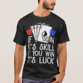 Funny Poker Teas Holdem Lucky Poker _2 Tシャツ (正面)