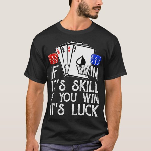 Funny Poker  Teas Holdem Lucky Poker _2  Tシャツ (正面)