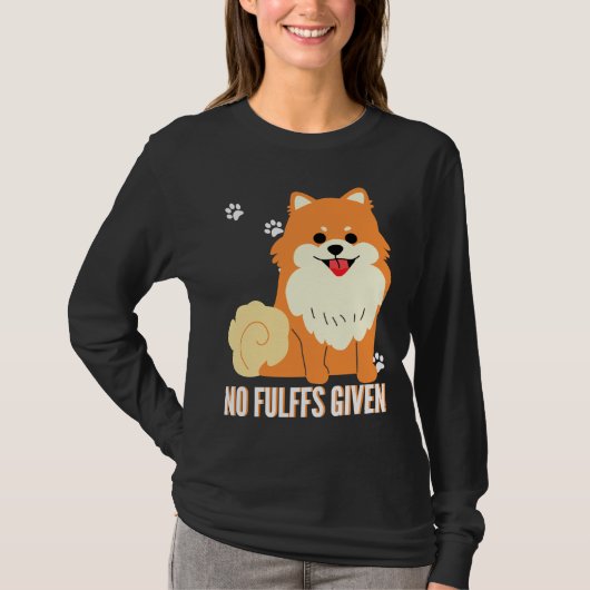 Funny Pomeranian Dog No Fluffs Given Fitted Tシャツ (正面)