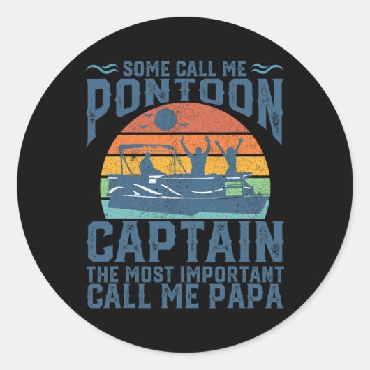 Funny Pontoon Boat Captain Boating Dad Papa Grandf ラウンドシール (正面)
