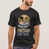 Funny Pontoon Captain Boating Lover Pontoon Boat Tシャツ (正面)