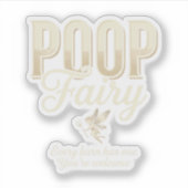 Funny Poop Fairy Barn Joke Farming Humor Quote  シール (正面)