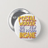 Funny Postal Worker Quote Meme Design  缶バッジ (正面&裏面)