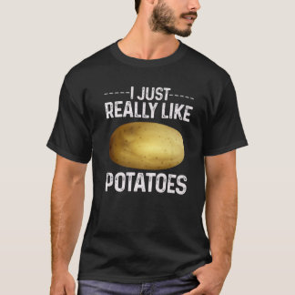 Funny Potato Vegetable Costume I Just Really Like Tシャツ