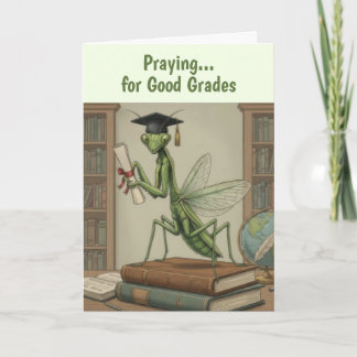 Funny Praying Pantis Graduation Card カード