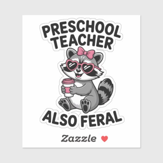 Funny Preschool Teacher Cute Feral School Humor シール (シート)