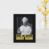 Funny President Trump Wants To Be The Next Pope Ch カード (黄色い花)