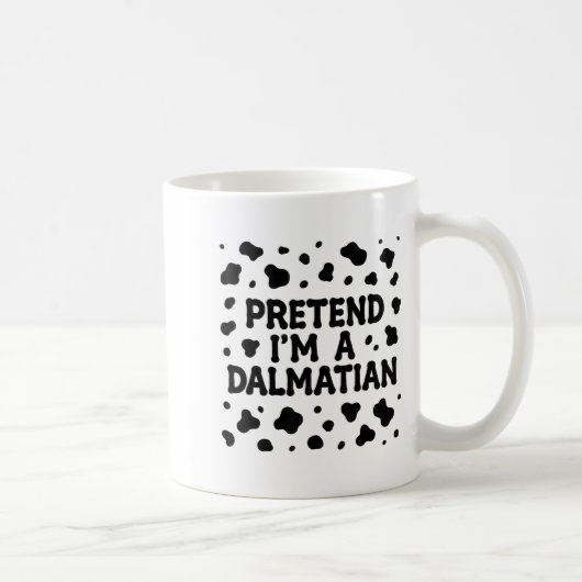 Funny Pretend I'm A Dalmatian Dog Lazy Halloween D コーヒーマグカップ (右)