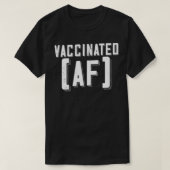 Funny Pro Vaccine, I Got Vaccinated AF, Want a hug Tシャツ (デザイン正面)