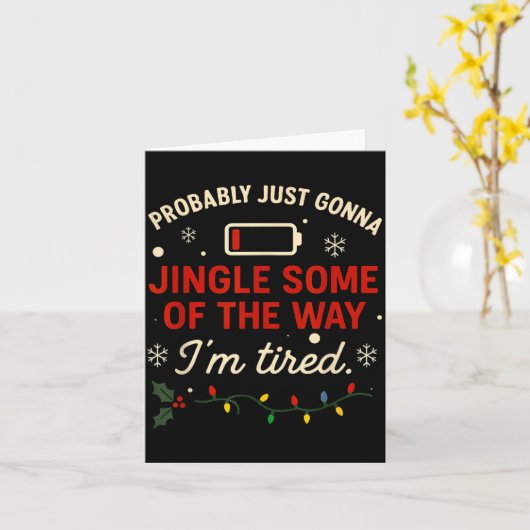 Funny Probably Just Gonna Jingle Some Of The Way I カード (黄色い花)