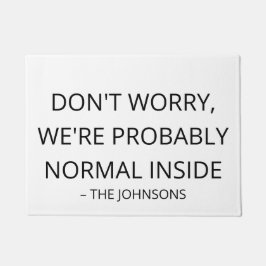 Funny 'Probably Normal' Custom Family Name Outdoor ドアマット