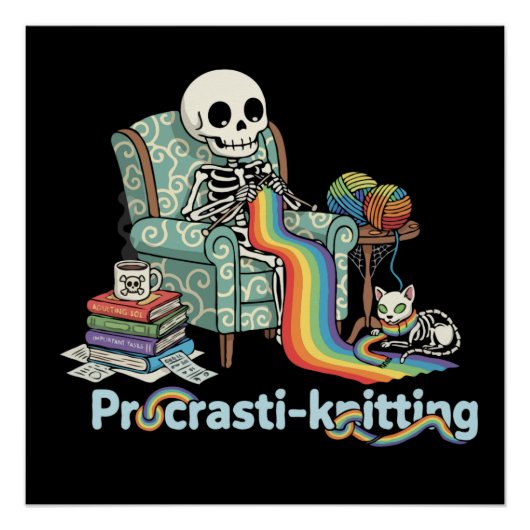  Funny Procrasti-knitting Skeleton and Cat with  ポスター (正面)