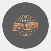 Funny Profession Quote Im A Srts Writer  ラウンドシール (正面)