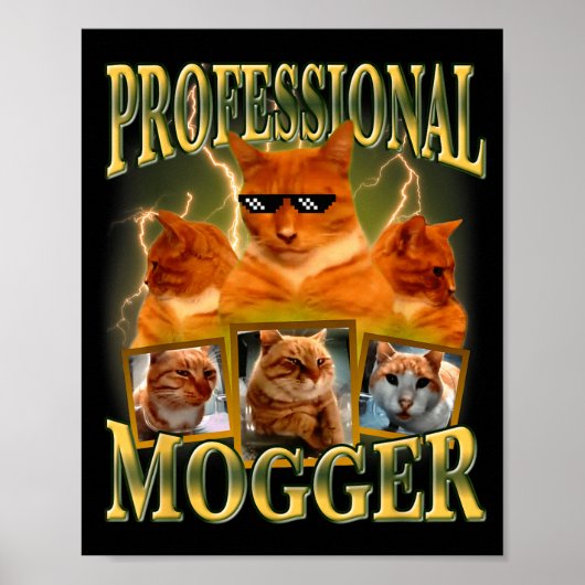 Funny Professional Mogger Cat Meme Mewing Looksmax ポスター (正面)
