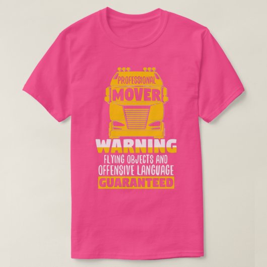 Funny Professional Mover Trucker Warning Truck Dri Tシャツ (デザイン正面)
