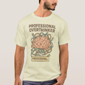 Funny Professional Overthinker Brain Cartoon Tシャツ (正面)