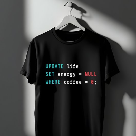 Funny Programmer Coffee SQL Query Tシャツ