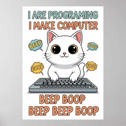 Funny Programming Cat Meme - "I Are Programing" ポスター (正面)