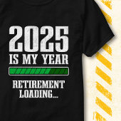 Funny Progress Bar Retired 2025 Retirement Loading Tシャツ