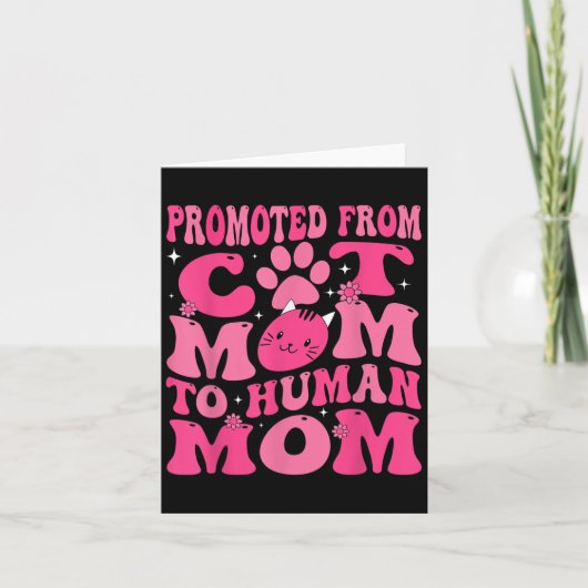 Funny Promoted New Born Promoted From Cat Mom To H カード (正面)
