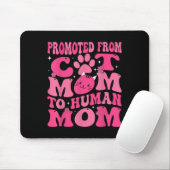 Funny Promoted New Born Promoted From Cat Mom To H マウスパッド (マウス)