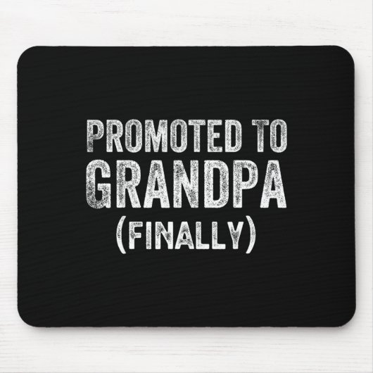 Funny Promoted To Grandpa Finally Pregnancy Announ マウスパッド (正面)