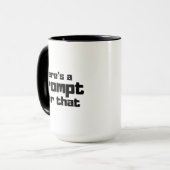 Funny Prompt Engineer AI Enthusiast Quote  マグカップ (正面左)