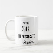 Funny prosecutor lawyer typography コーヒーマグカップ (左)