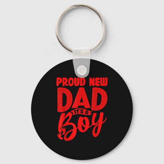 Funny Proud New Dad It's A Boy Gift For Men Cool N キーホルダー (正面)