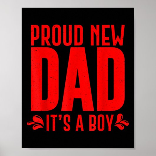 Funny Proud New Dad It's A Boy Gift For Men Cool N ポスター (正面)