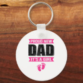 Funny Proud New Dad It's A Girl Gift For Men Cool  キーホルダー (正面)