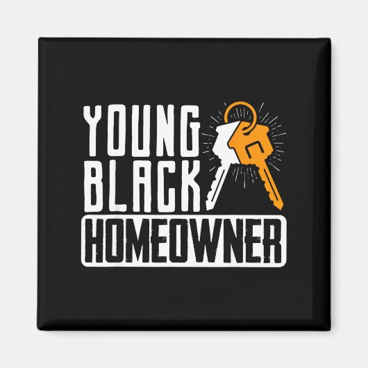 Funny Proud New House Young Black Homeowner Housew マグネット (正面)