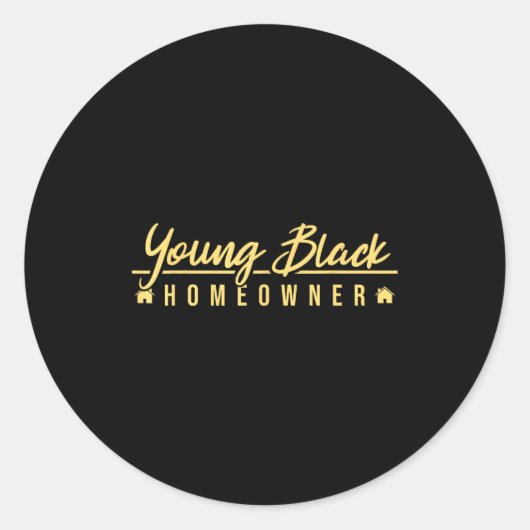 Funny Proud New House Young Black Homeowner Housew ラウンドシール (正面)