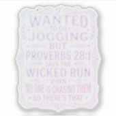 Funny Proverbs 28:1 Jogging Humor Saying シール (正面)