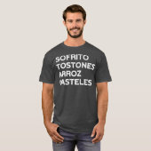 Funny Puerto Rico Gift Sofrito Tostones Arroz Tシャツ (正面フル)