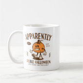 Funny Pumpkin Apparently, I Like Halloween コーヒーマグカップ (左)