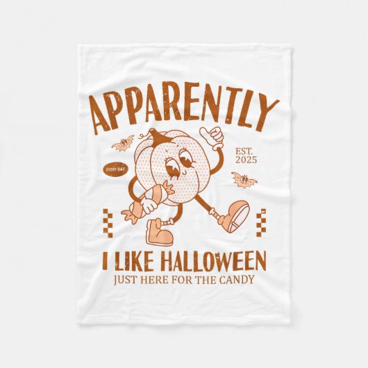 Funny Pumpkin Apparently, I Like Halloween  フリースブランケット (正面)