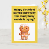 Funny Pun Lonely Baby Cookie Happy Birthday カード (黄色い花)