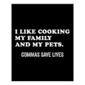 Funny Punctuation Saying Commas Save Lives ポスター (正面)