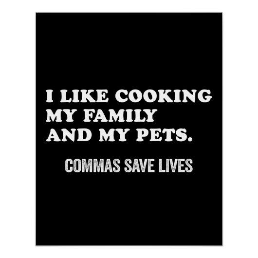 Funny Punctuation Saying Commas Save Lives ポスター (正面)