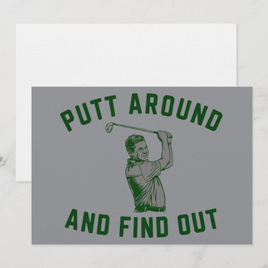 Funny Putt Around and Find Out Sarcastic Golfing F 招待状 (正面/裏面)