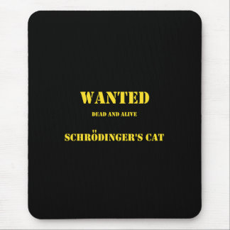 Funny Quantum Joke: Schrödinger’s Cat on the Loose マウスパッド