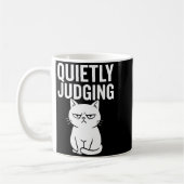 Funny Quietly Judging Sarcastic Crazy Cat Lover Gr コーヒーマグカップ (左)
